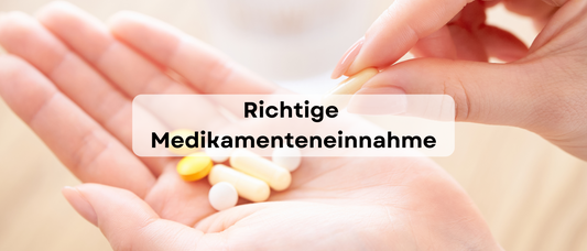 RICHTIGE MEDIKAMENTENEINNAHME